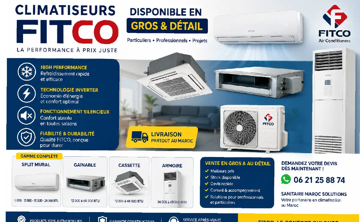 Climatiseur FITCO au Maroc – Vente Gros & Détail